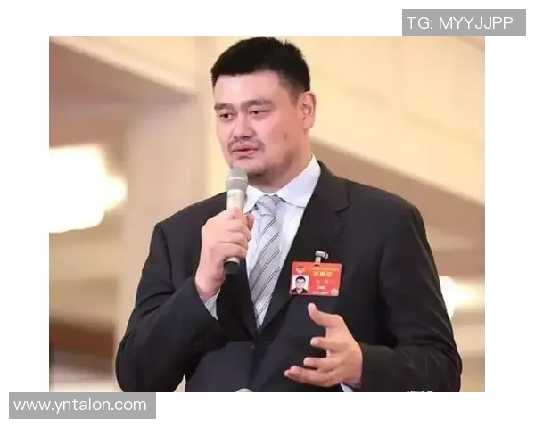 姚明倾力支持中国男篮重振雄风助力球队再创辉煌