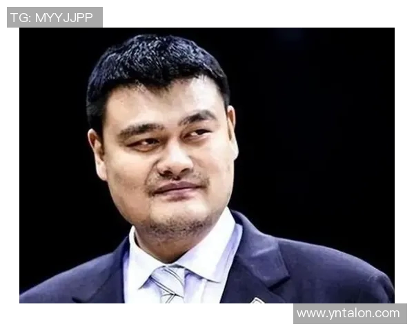 姚明复出引发热议范甘迪对中国篮球未来的深刻见解与期待 姚明复出引发热议范甘迪对中国篮球未来的深刻见解与期待